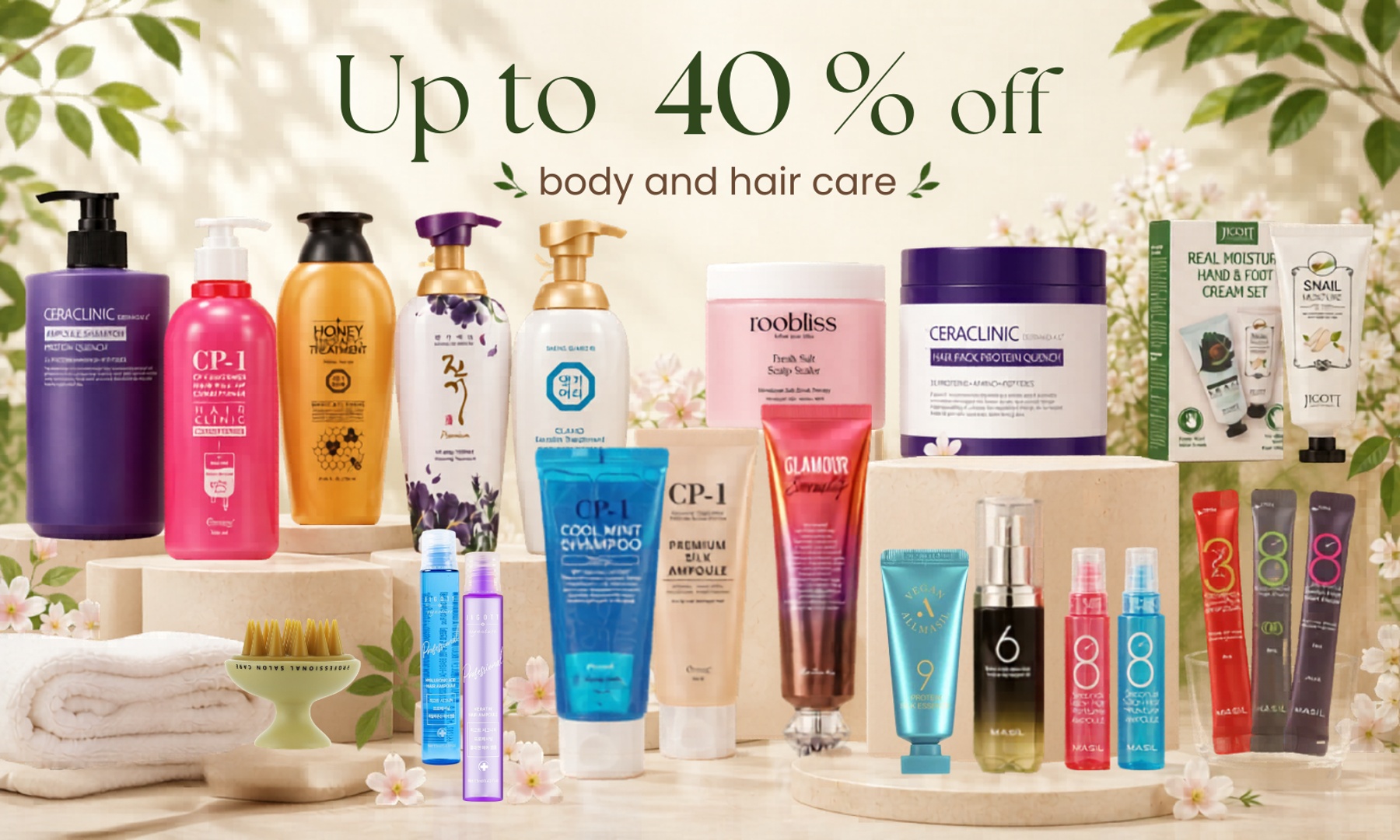 Up to 40$ off body and hair care